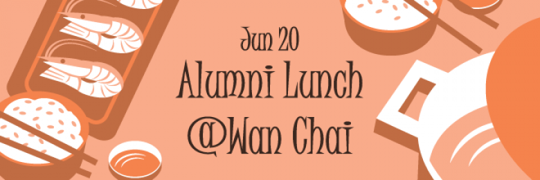 Alumni Lunch@Wan Chai
