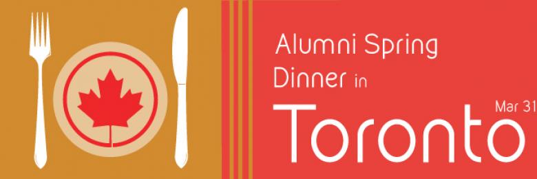 Alumni Spring Dinner in Toronto