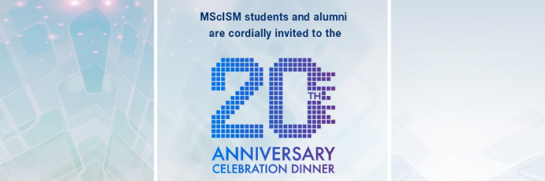 HKUST MScISM 20th Anniversary Celebration Dinner