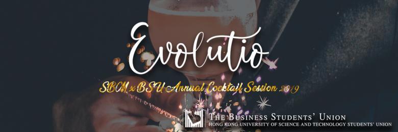 BSU Annual Cocktail Session 2019 - “Evolutio”